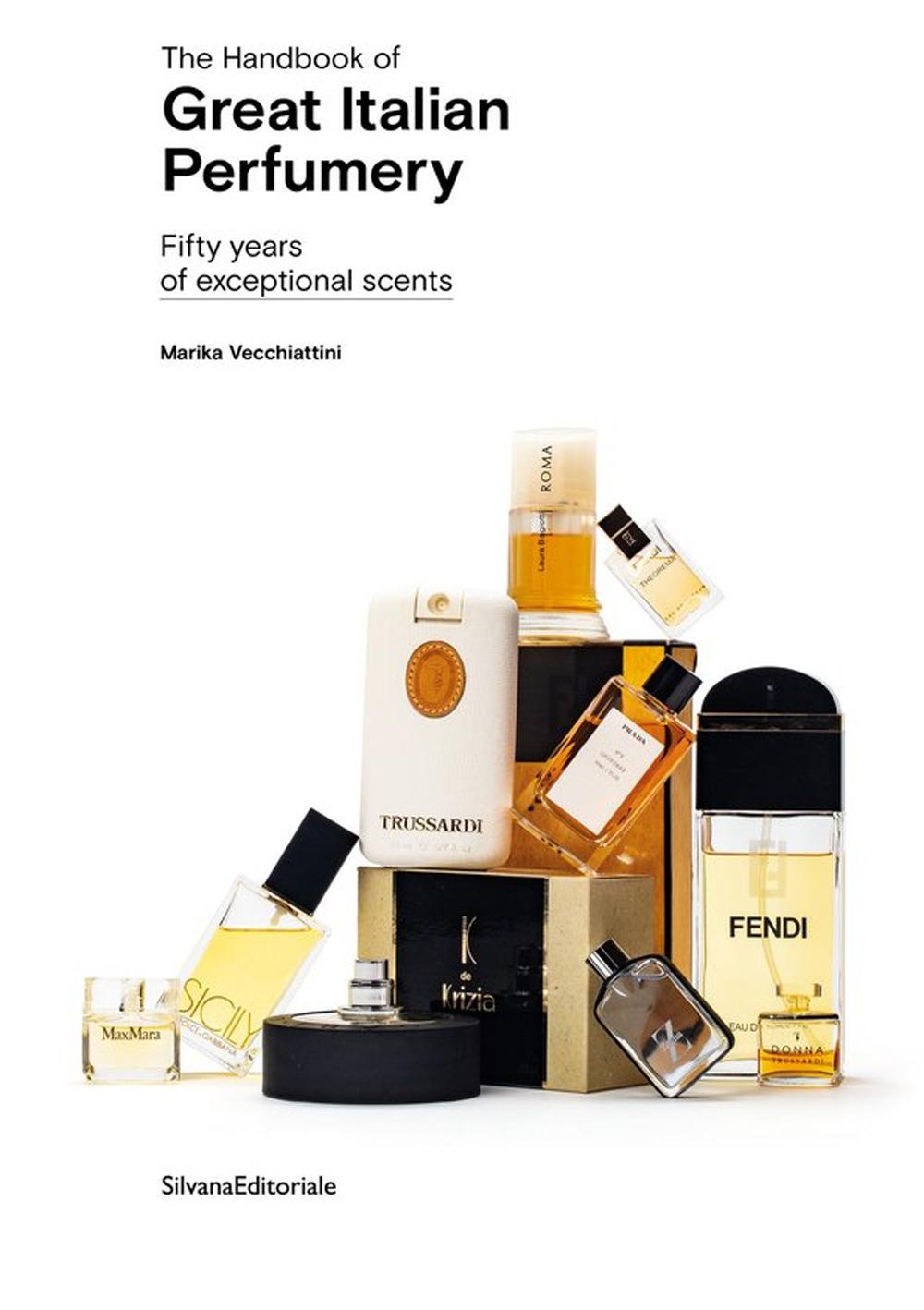 Vorderes Coverbild The Handbook of Great Italian Perfumery