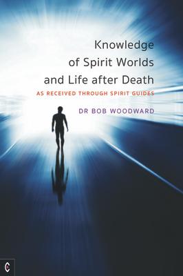 Vorderes Coverbild Knowledge of Spirit Worlds and Life After Death