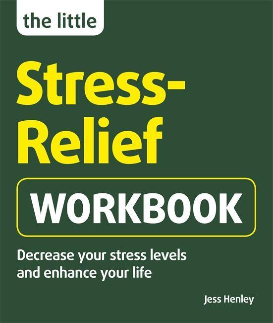 Vorderes Coverbild The Little Stress-Relief Workbook