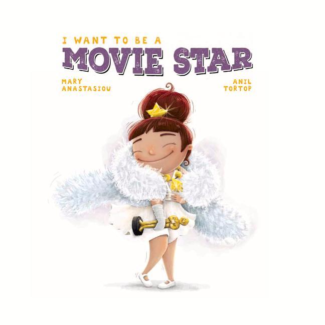 Vorderes Coverbild I Want to Be a Movie Star