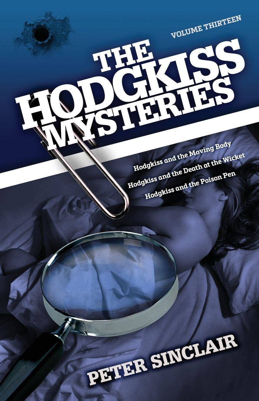 Vorderes Coverbild The Hodgkiss Mysteries Volume XIII