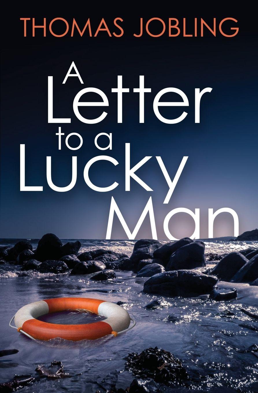 Vorderes Coverbild A Letter to a Lucky Man