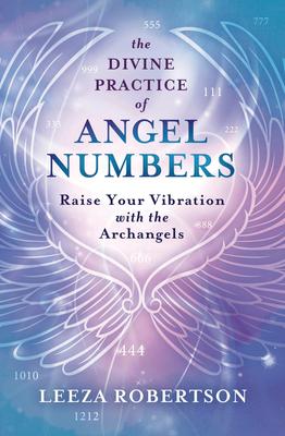 Vorderes Coverbild The Divine Practice of Angel Numbers
