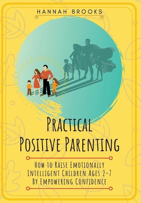 Vorderes Coverbild Practical Positive Parenting
