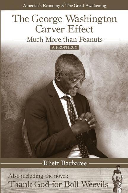 Vorderes Coverbild The George Washington Carver Effect: -much more than peanuts-