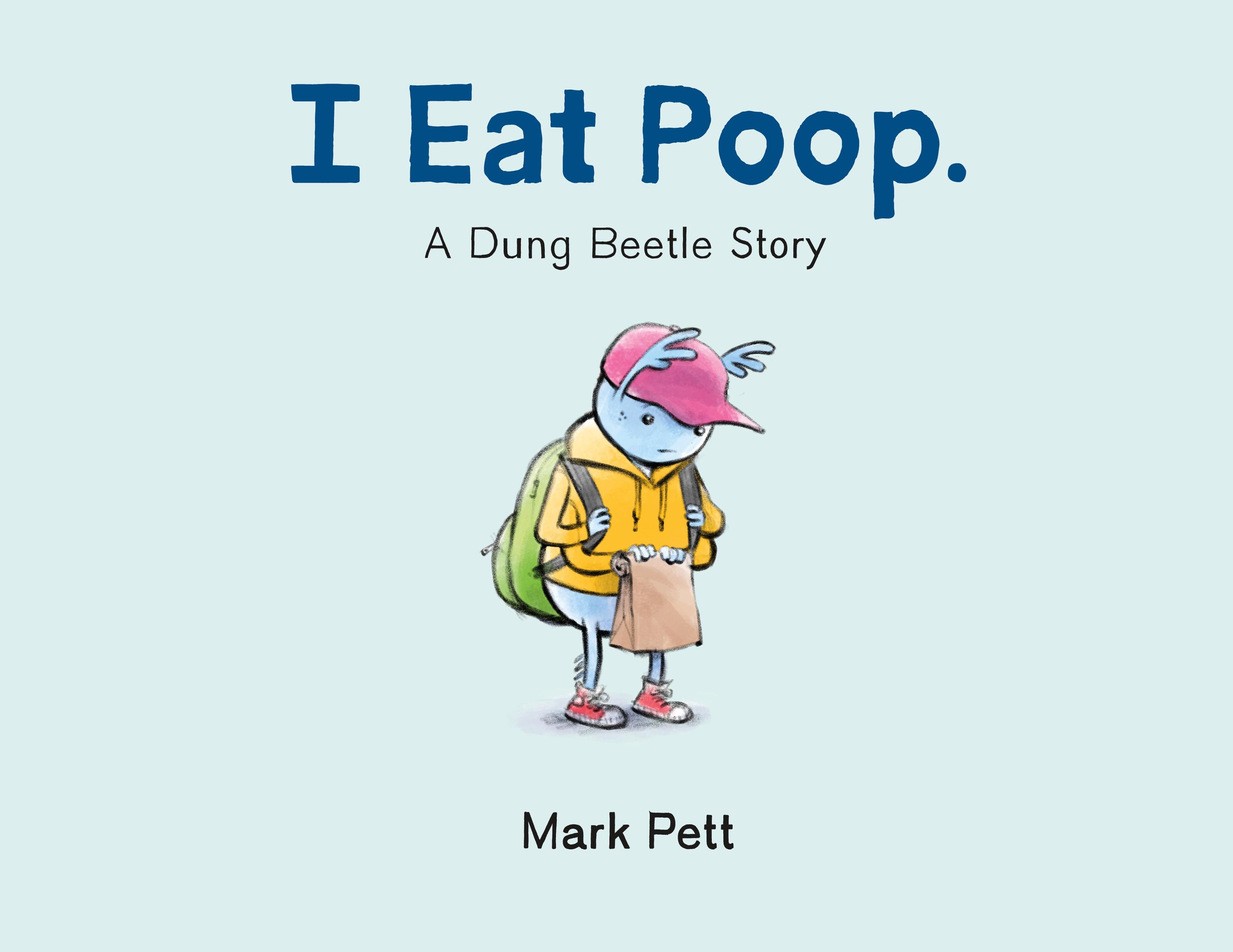 Vorderes Coverbild I Eat Poop.