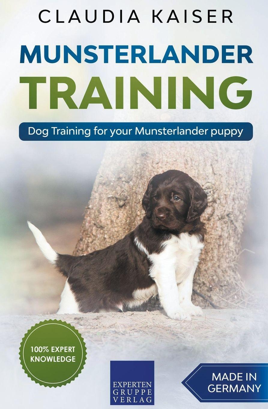 Vorderes Coverbild Munsterlander Training - Dog Training for your Munsterlander puppy