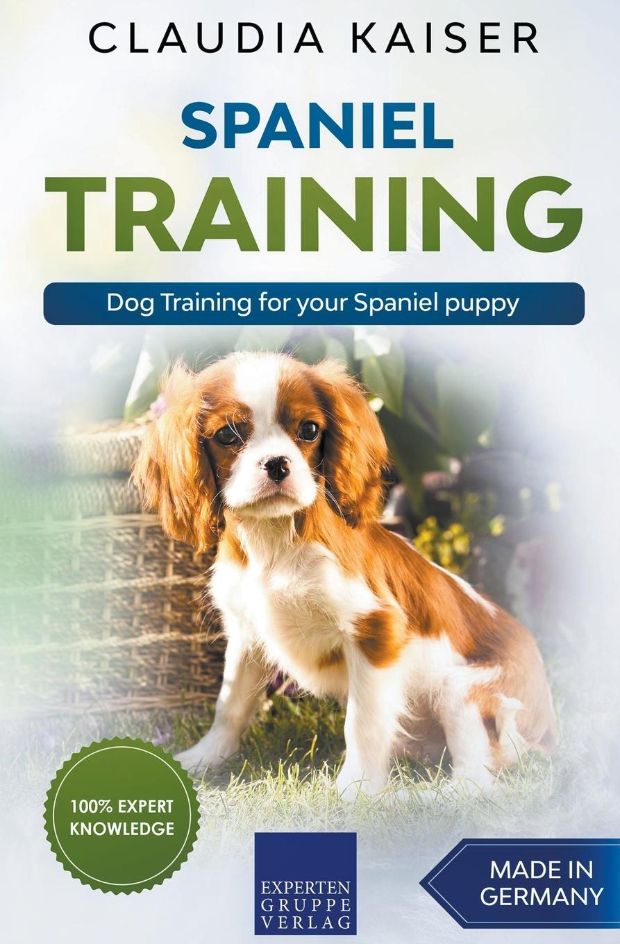 Vorderes Coverbild Spaniel Training - Dog Training for your Spaniel puppy