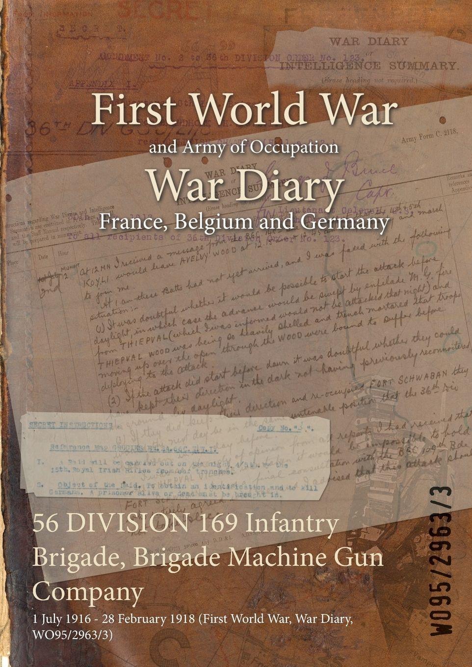 Vorderes Coverbild 56 DIVISION 169 Infantry Brigade, Brigade Machine Gun Company