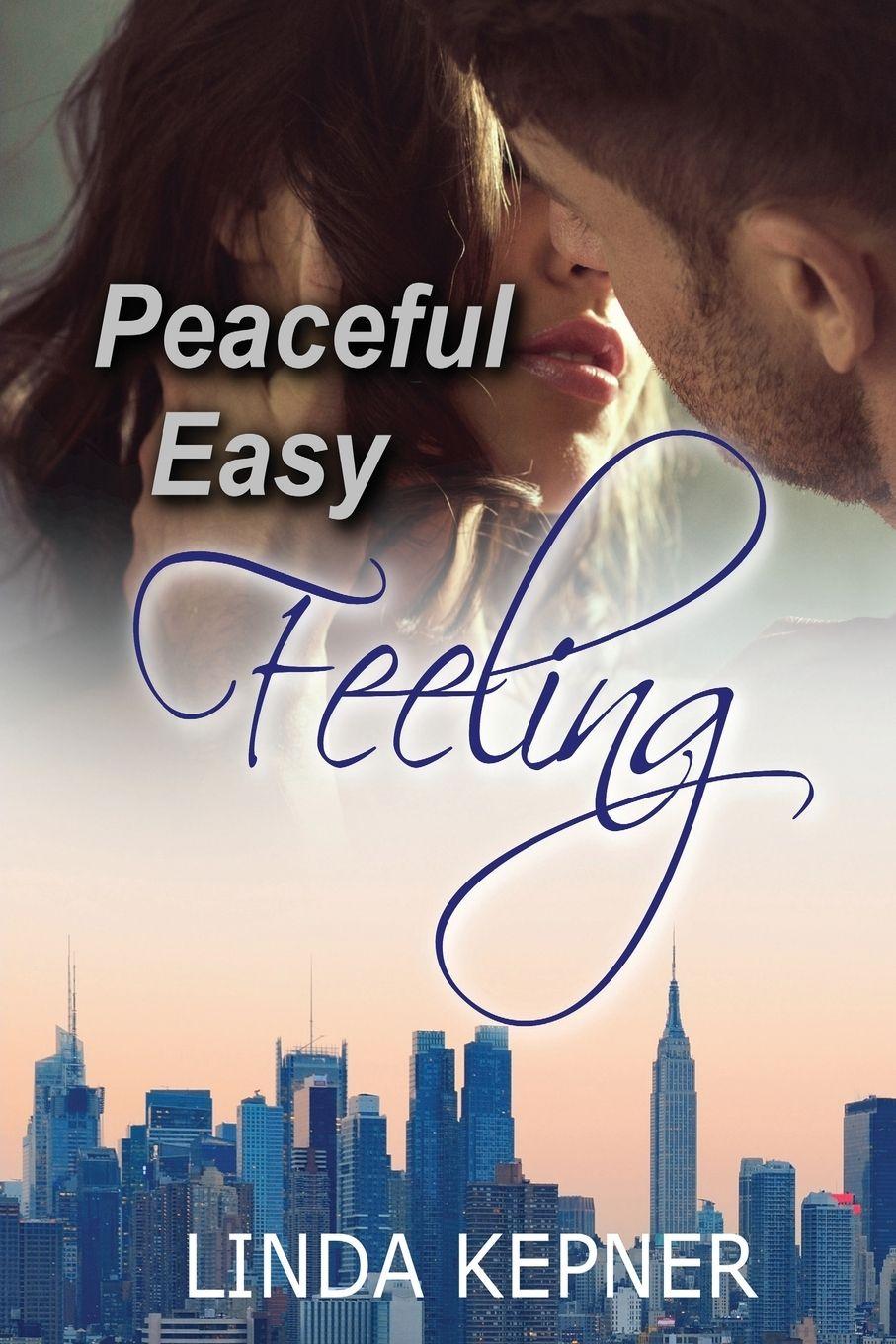 Vorderes Coverbild Peaceful Easy Feeling