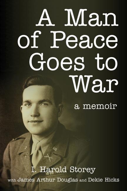 Vorderes Coverbild A Man of Peace Goes to War: A Memoir
