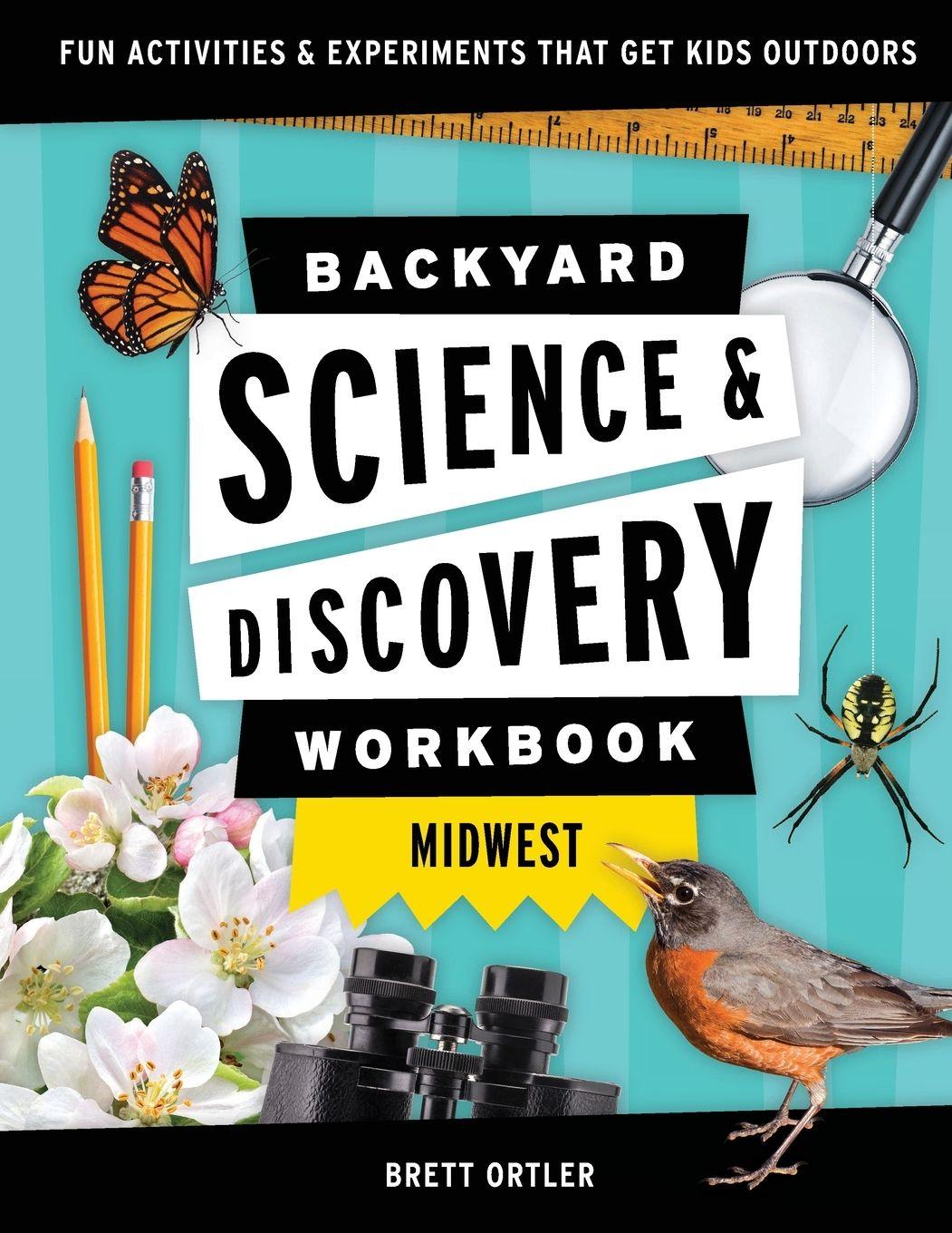 Vorderes Coverbild Backyard Science & Discovery Workbook: Midwest