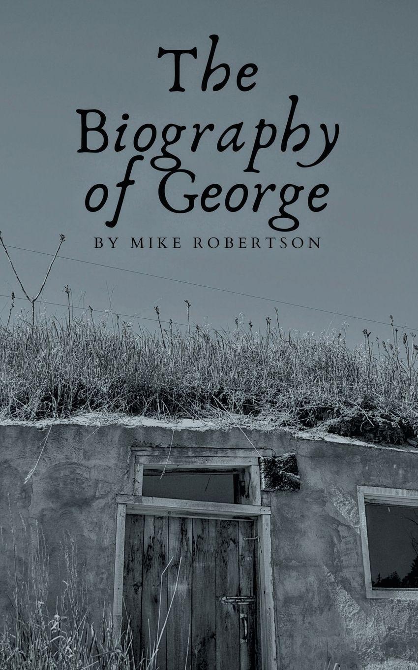 Vorderes Coverbild The Biography of George