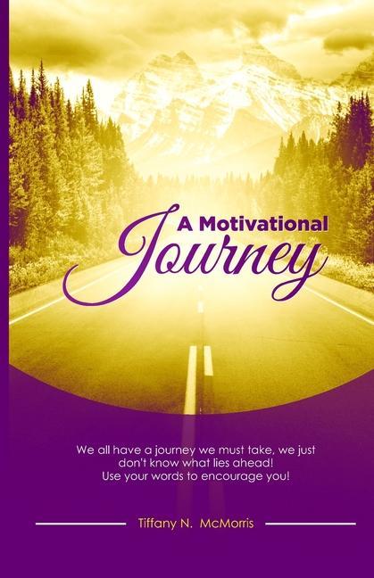 Vorderes Coverbild A Motivational Journey