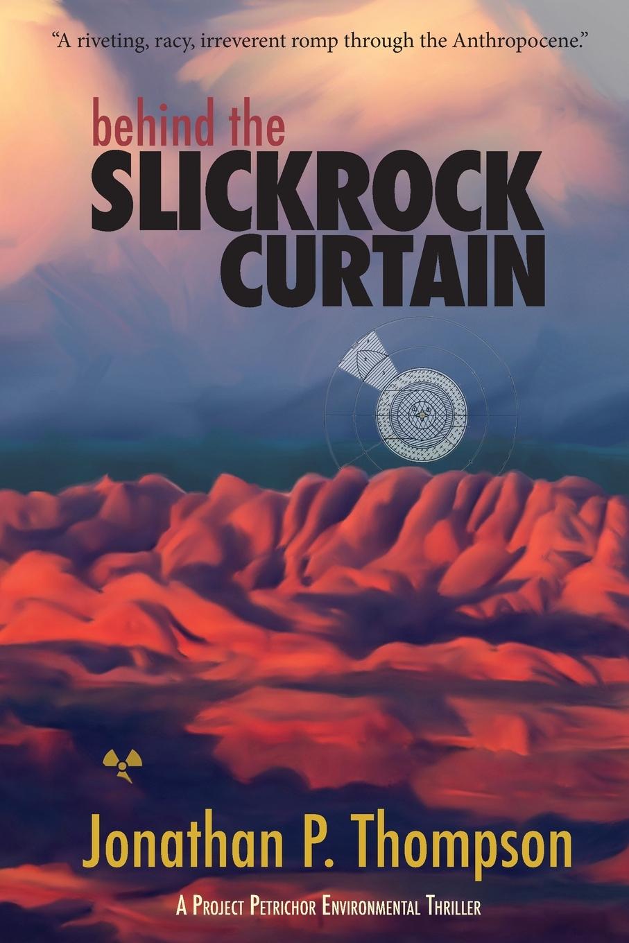 Vorderes Coverbild Behind the Slickrock Curtain