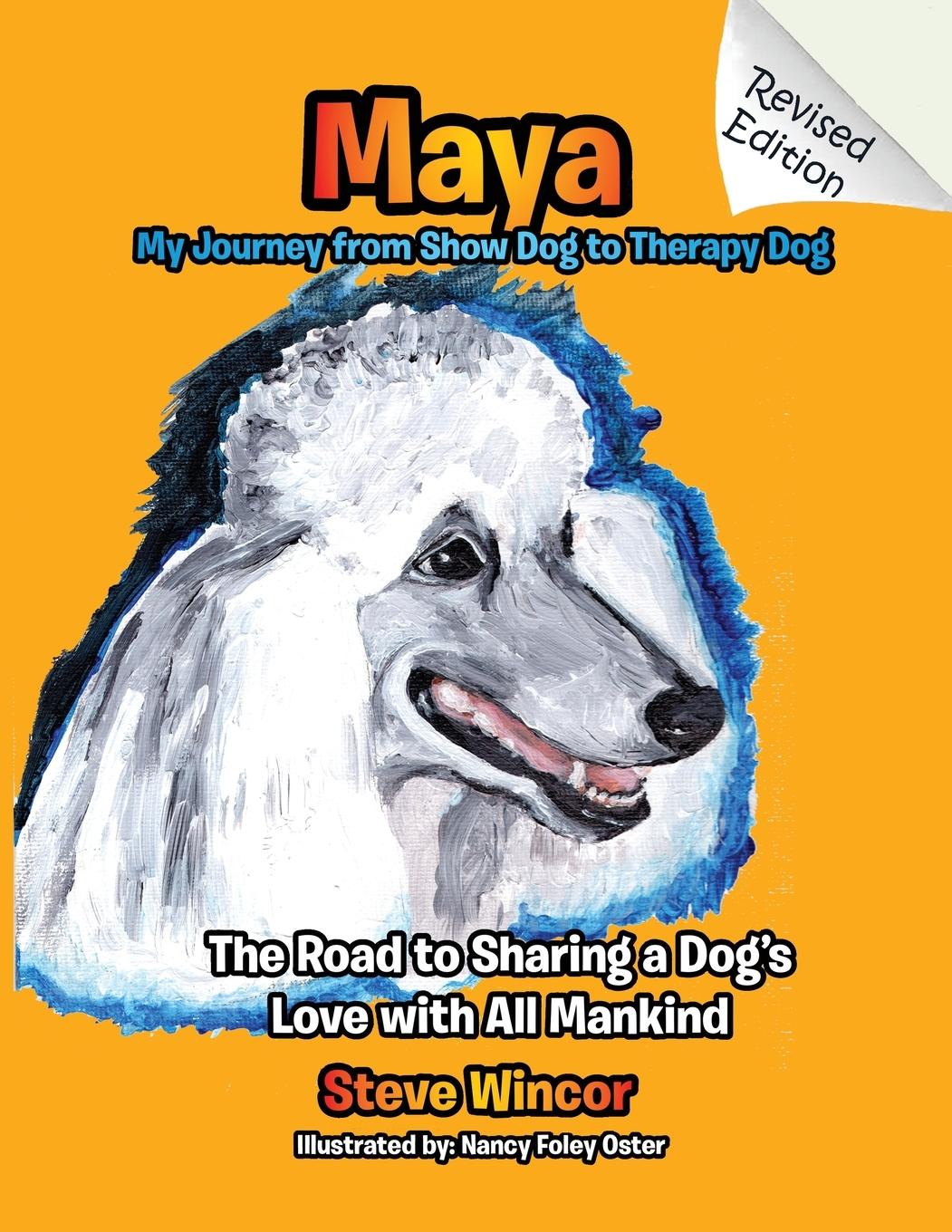 Vorderes Coverbild Maya, My Journey from Show Dog to Therapy Dog