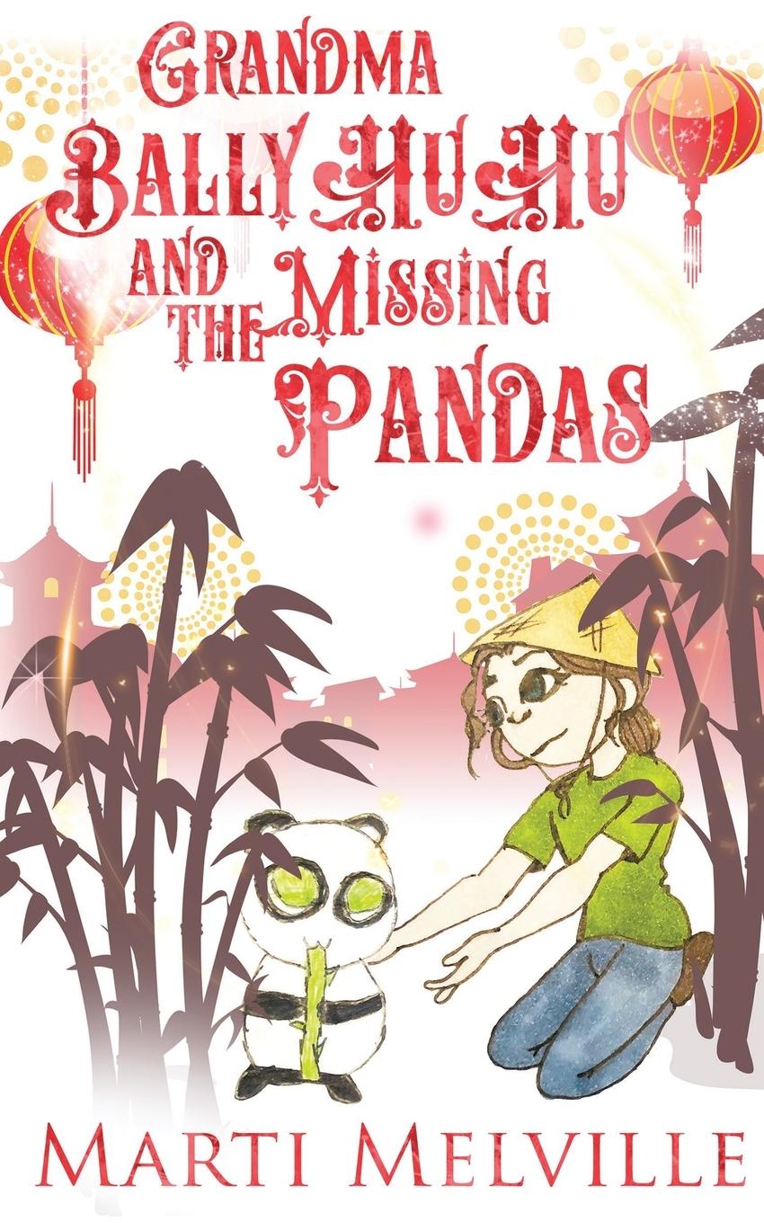 Vorderes Coverbild Grandma BallyHuHu and the Missing Pandas