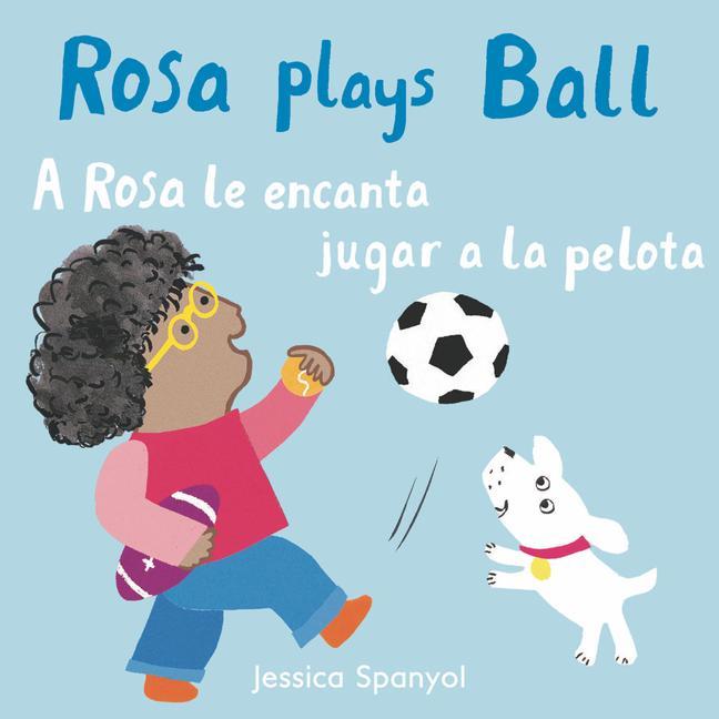 Vorderes Coverbild A Rosa Le Encanta Jugar a la Pelota/Rosa Plays Ball