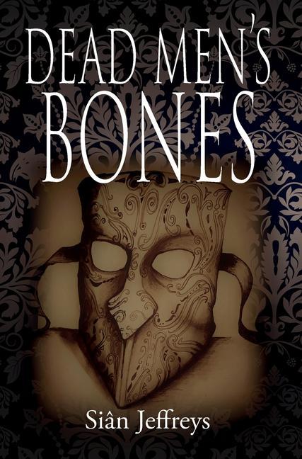 Vorderes Coverbild Dead Men's Bones