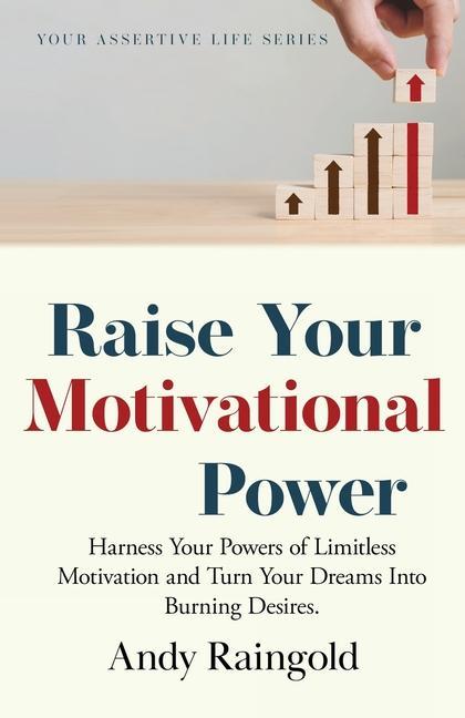 Vorderes Coverbild Raise Your Motivational Power