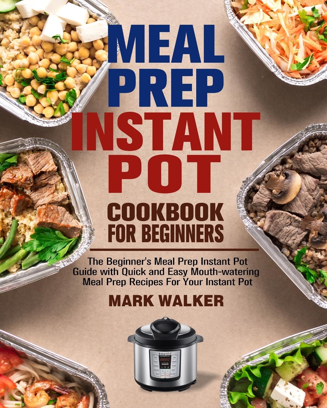 Vorderes Coverbild Meal Prep Instant Pot Cookbook for Beginners