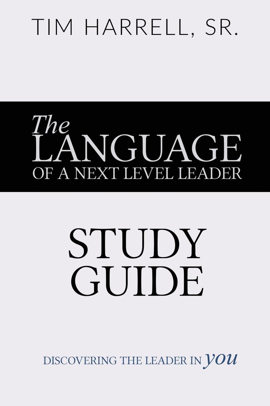 Vorderes Coverbild The Language of a Next Level Leader - Study Guide