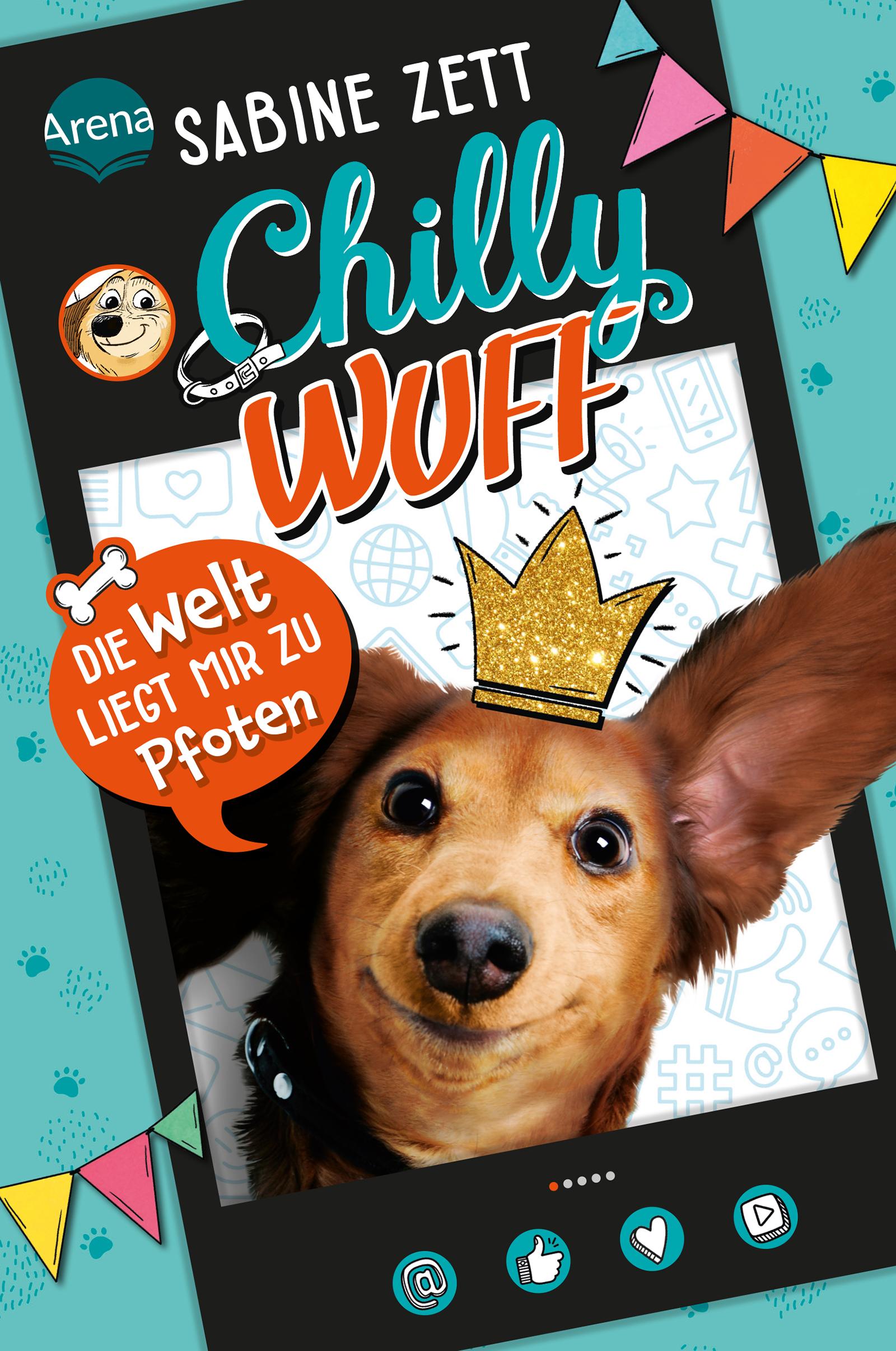 Vorderes Coverbild Chilly Wuff (1). Die Welt liegt mir zu Pfoten