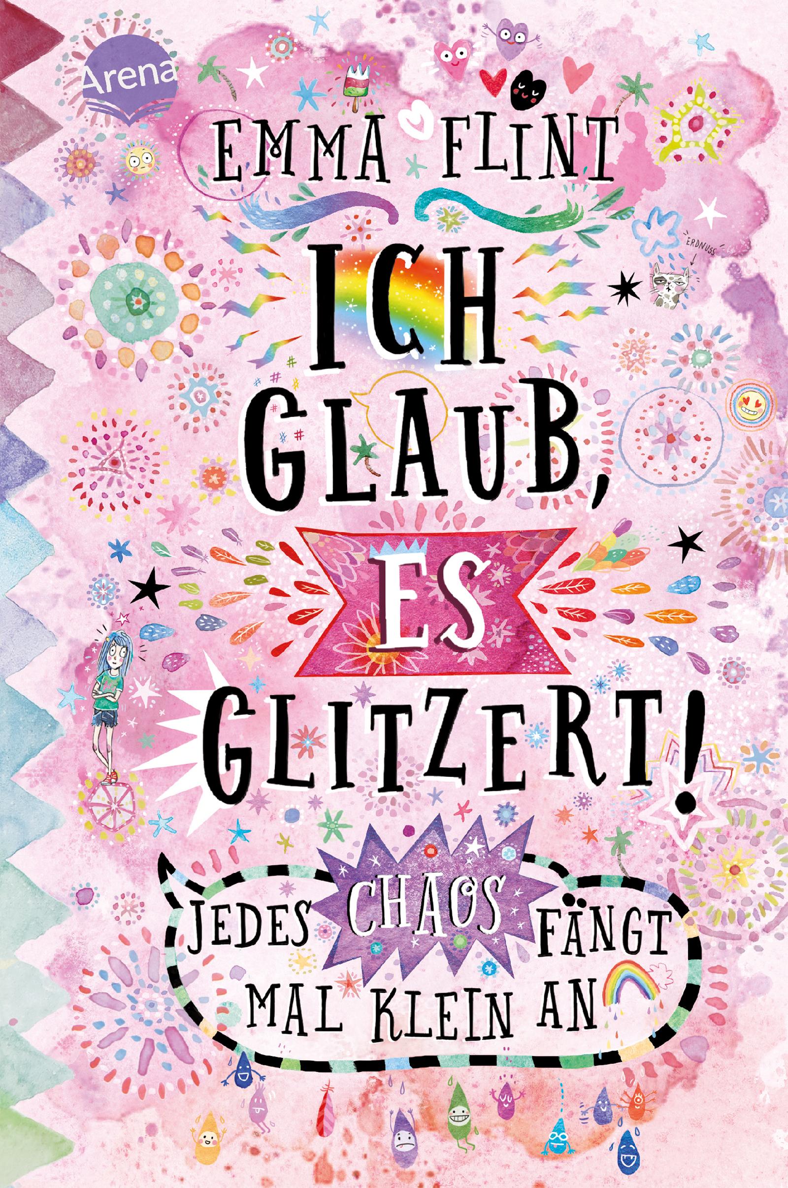 Vorderes Coverbild Ich glaub, es glitzert! Jedes Chaos fängt mal klein an