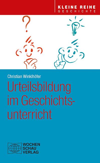 Vorderes Coverbild Urteilsbildung im Geschichtsunterricht