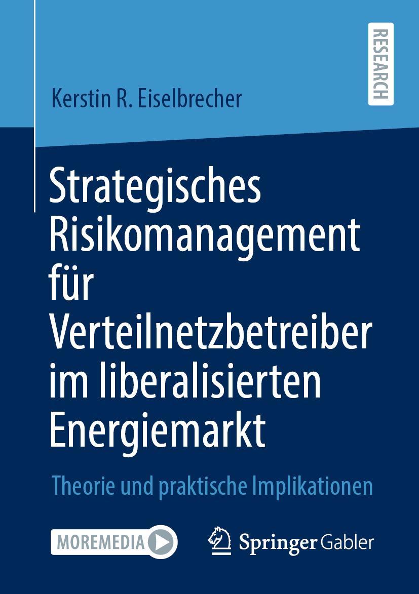 Vorderes Coverbild Strategisches Risikomanagement für Verteilnetzbetreiber im liberalisierten Energiemarkt
