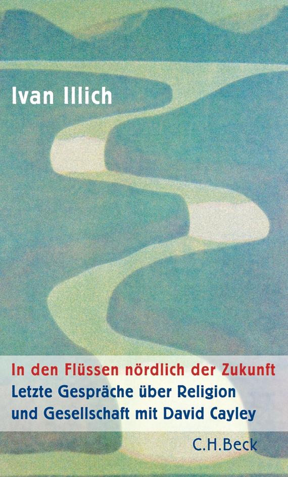Vorderes Coverbild In den Flüssen nördlich der Zukunft