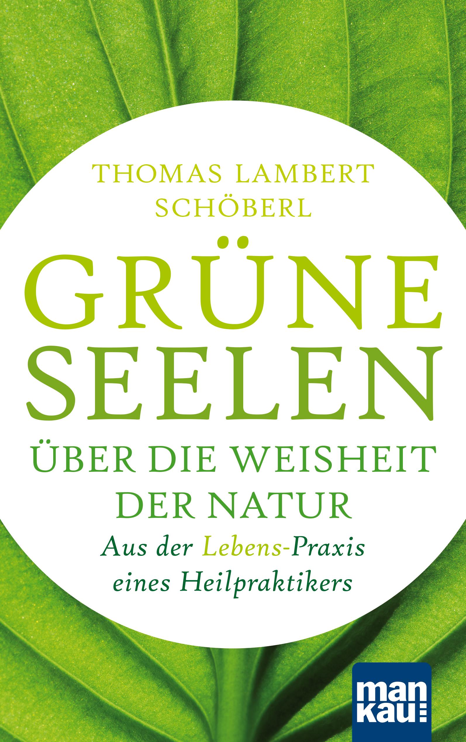 Vorderes Coverbild Grüne Seelen. Über die Weisheit der Natur