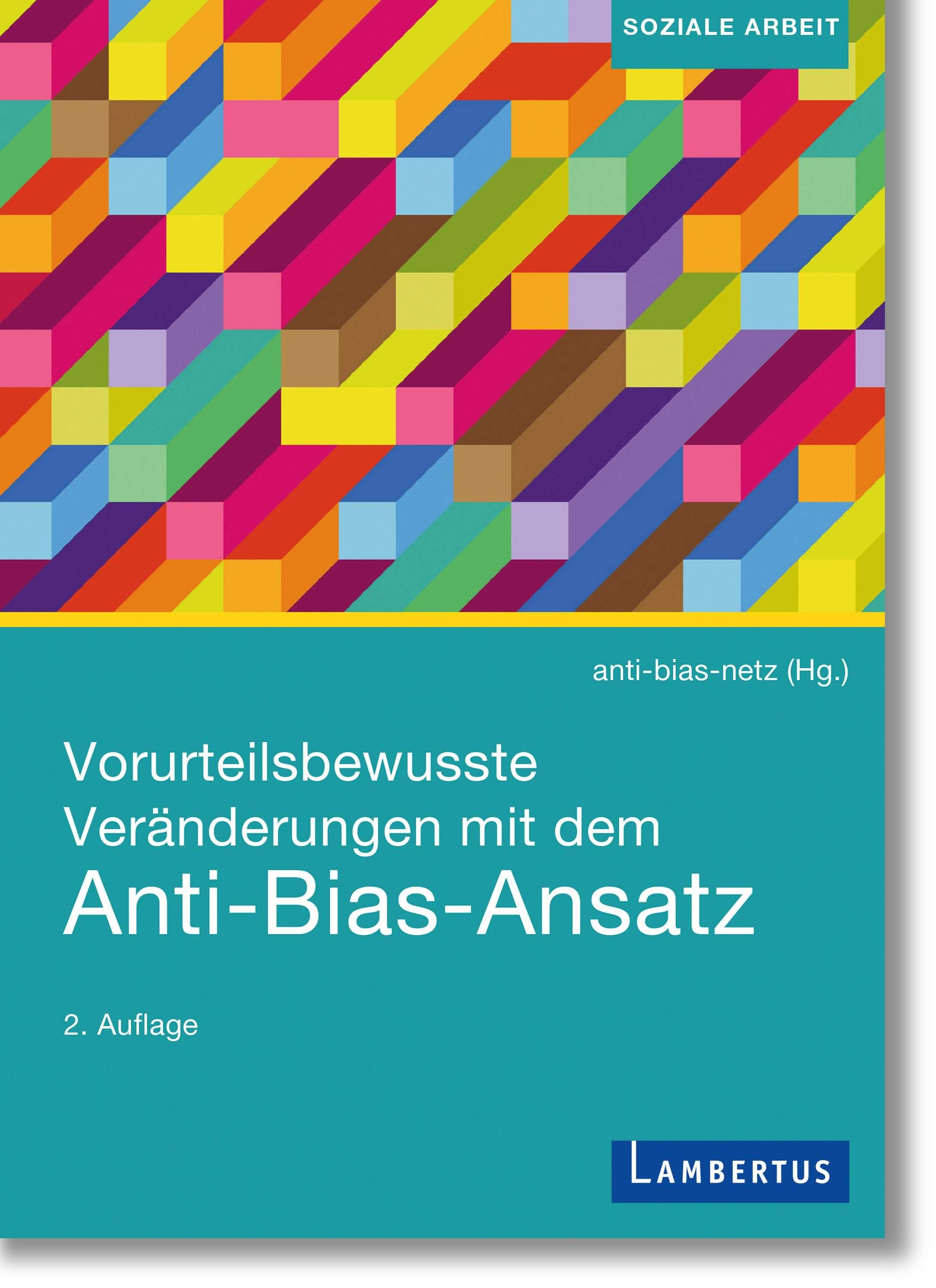 Vorderes Coverbild Vorurteilsbewusste Veränderungen mit dem Anti-Bias-Ansatz