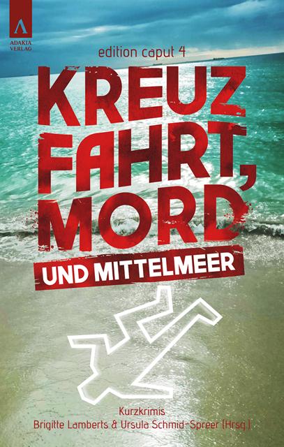 Vorderes Coverbild Kreuzfahrt, Mord und Mittelmeer