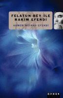 Vorderes Coverbild Felatun Bey ile Rakim Efendi