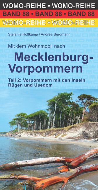 Vorderes Coverbild Mit dem Wohnmobil nach Mecklenburg-Vorpommern. Teil 2: Vorpommern mit den Inseln Rügen und Usedom