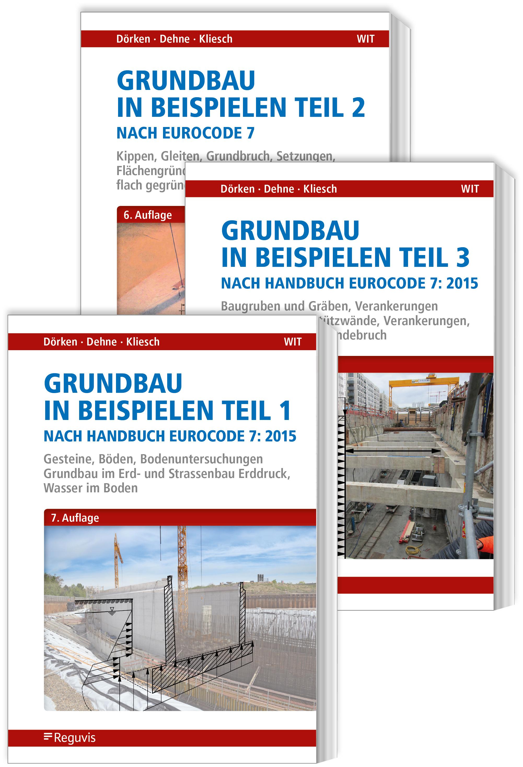 Vorderes Coverbild Grundbau in Beispielen nach Eurocode 7 - Teile 1 bis 3