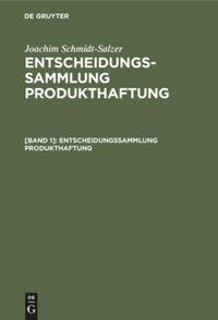 Vorderes Coverbild Entscheidungssammlung Produkthaftung