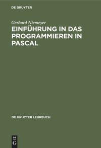 Vorderes Coverbild Einführung in das Programmieren in PASCAL
