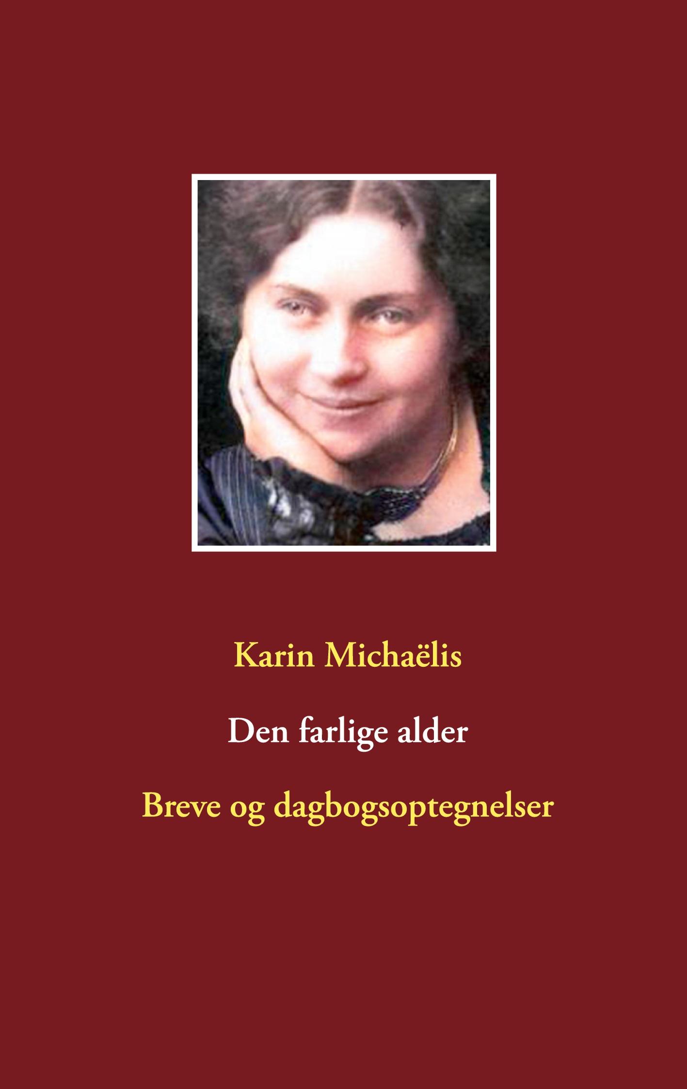 Vorderes Coverbild Den farlige alder