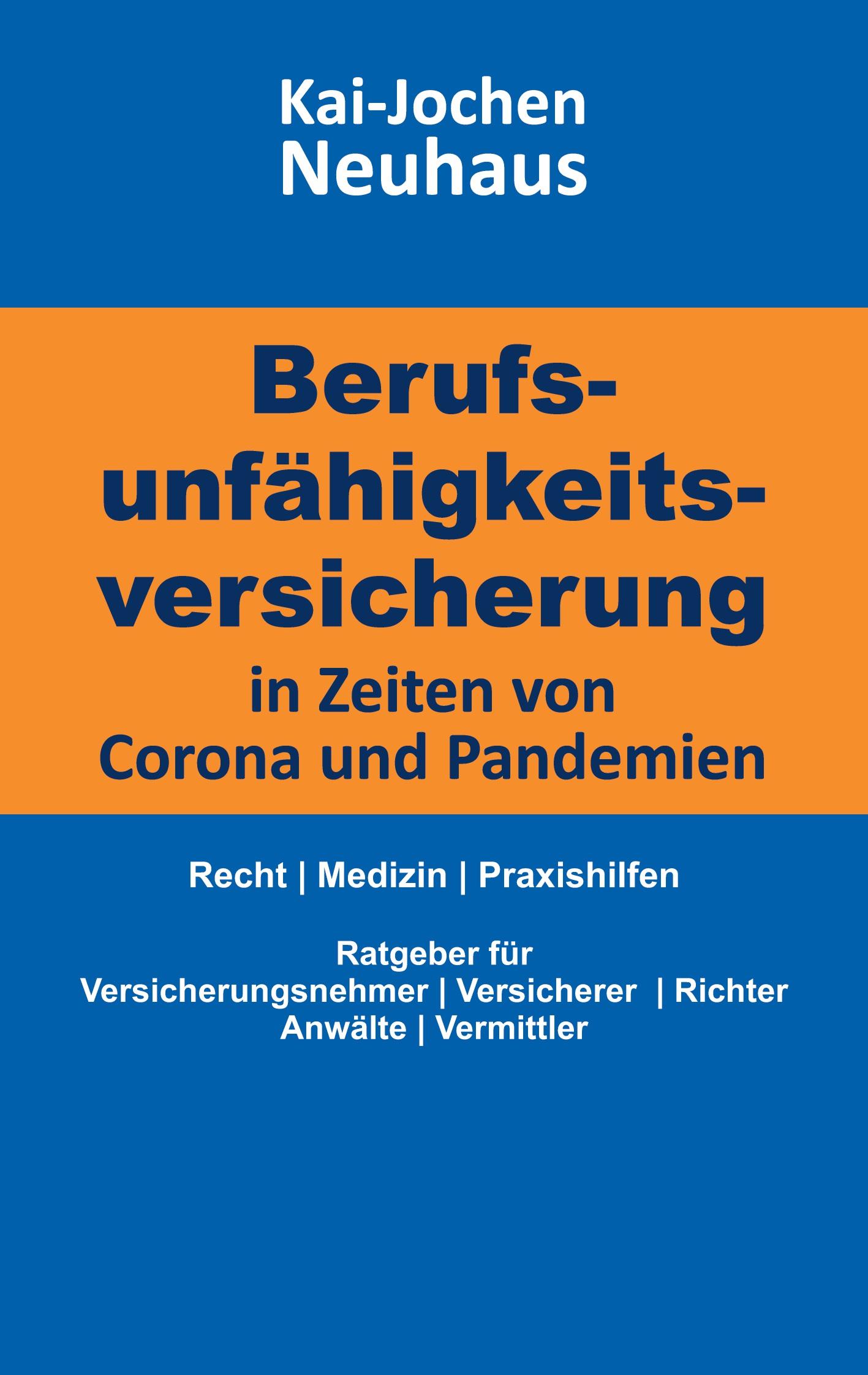 Vorderes Coverbild Berufsunfähigkeitsversicherung in Zeiten von Corona (Covid-19) und Pandemien
