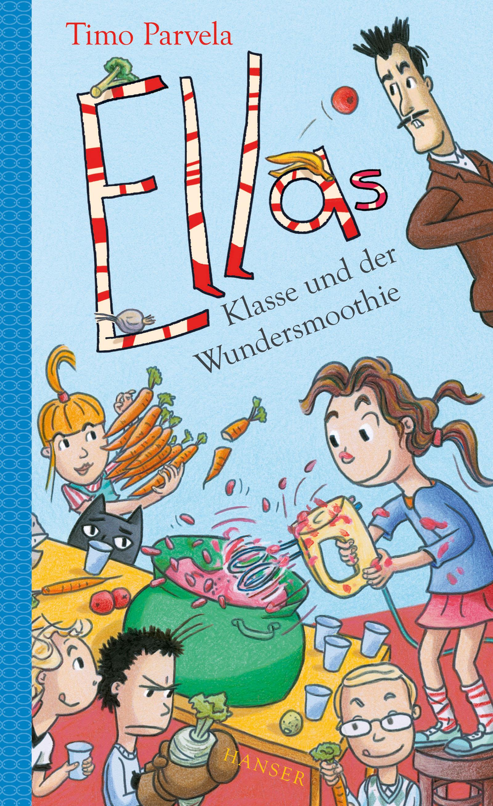 Vorderes Coverbild Ellas Klasse und der Wundersmoothie