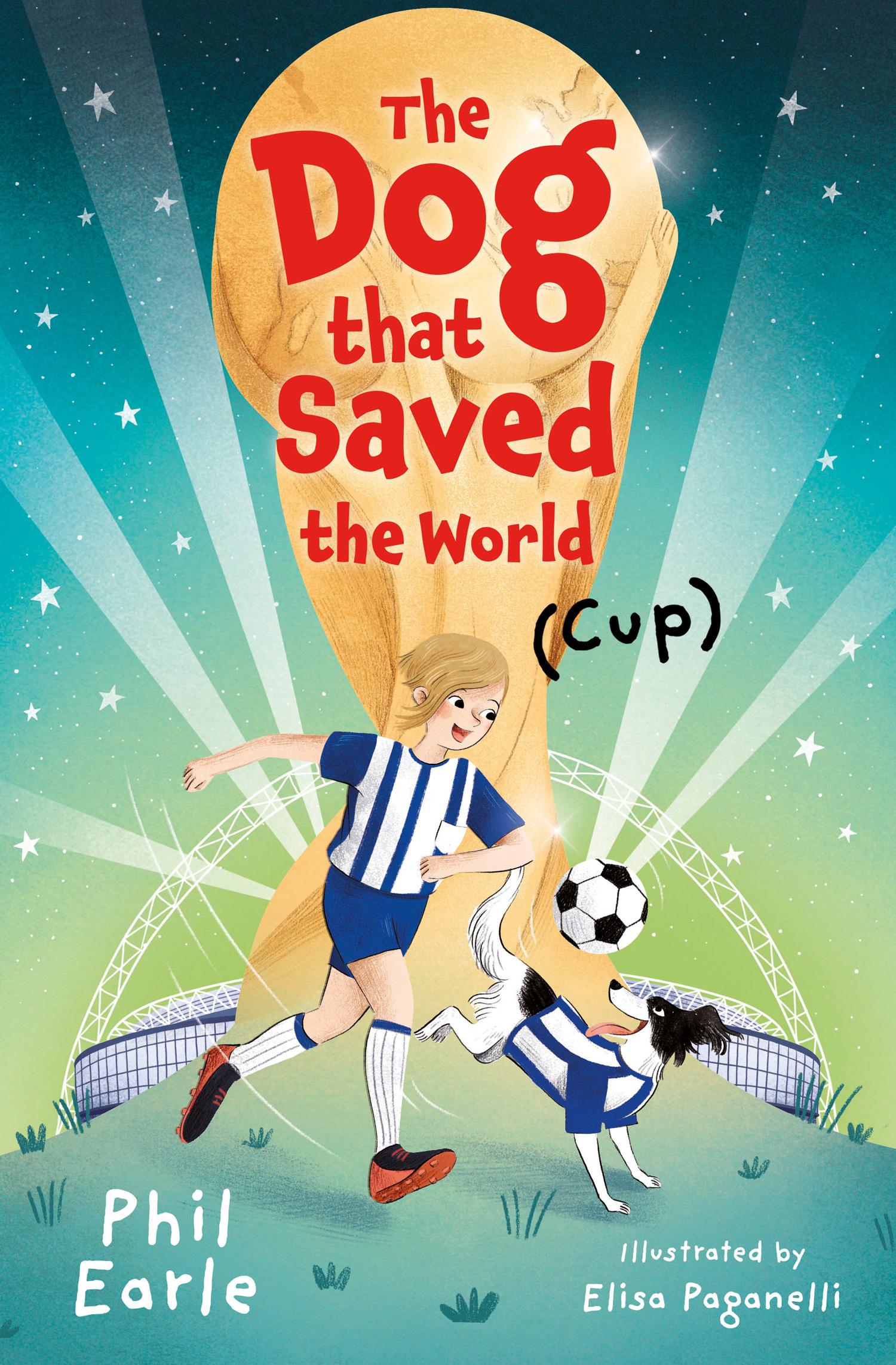 Vorderes Coverbild The Dog that Saved the World (Cup)