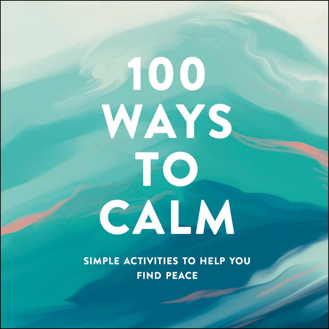 Vorderes Coverbild 100 Ways to Calm