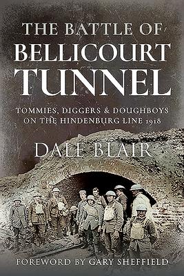 Vorderes Coverbild The Battle of Bellicourt Tunnel
