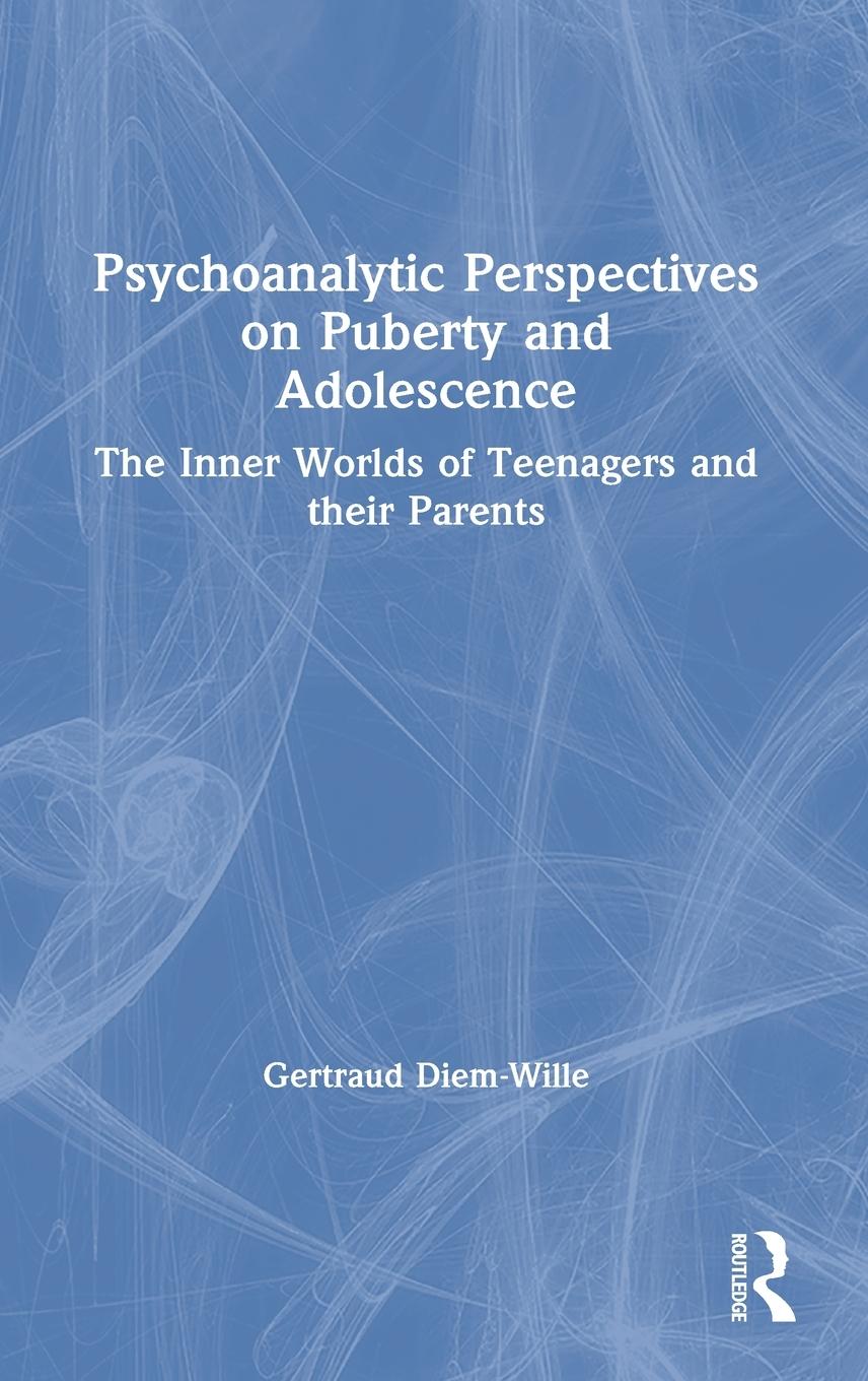 Vorderes Coverbild Psychoanalytic Perspectives on Puberty and Adolescence