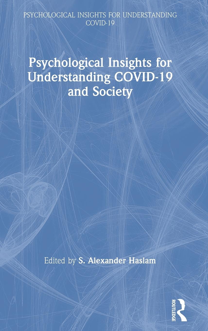 Vorderes Coverbild Psychological Insights for Understanding COVID-19 and Society