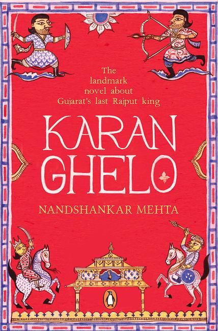 Vorderes Coverbild Karan Ghelo: Gujarat's Last Rajput King