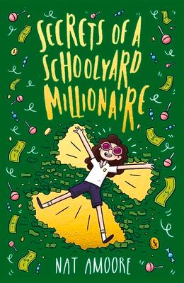 Vorderes Coverbild Secrets of a Schoolyard Millionaire