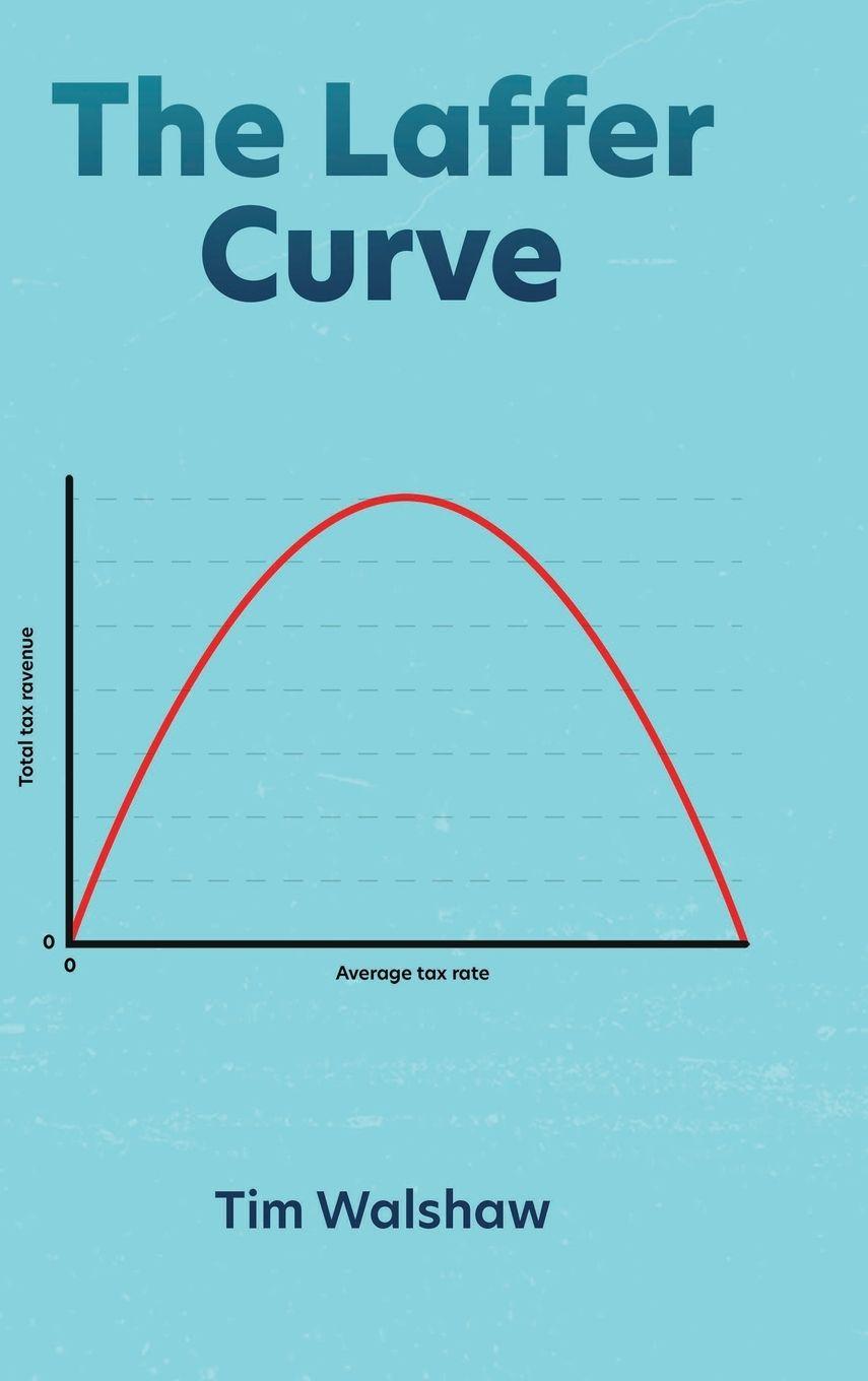 Vorderes Coverbild The Laffer Curve